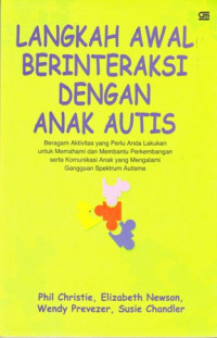 LAngkah awal berinteraksi dengan anak autis