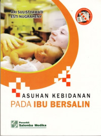 Asuhan Kebidanan Pada Ibu Bersalin