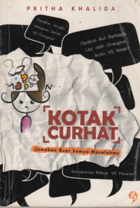 Kotak Curhat : Jawaban Buat Semua Masalahmu