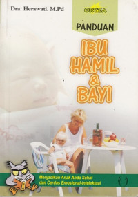 Panduan Ibu Hamil dan Bayi