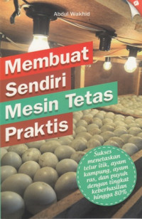 Membuat Sendiri mesin tetas