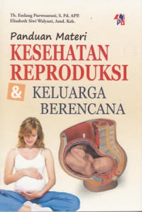 Panduan Materi kesehatan reproduksi dan keluarga berencana