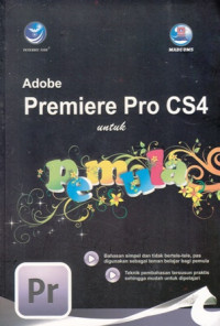 Adobe Premiere Pro CS4 untuk Pemula