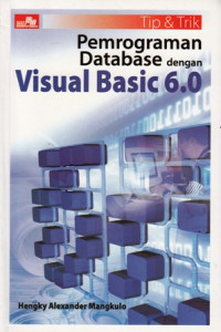 Tip dan Trik Pemrograman Database dengan Visual Basic