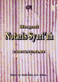 Mengenal Notaris Syari'ah