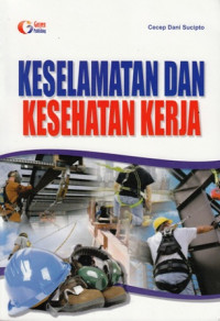 Keselamatan dan Kesehatan Kerja