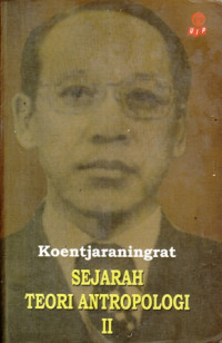 Sejarah Teori Antropologi II