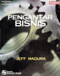 Pengantar Bisnis : Introduction to Business Buku 1