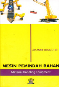 Mesin Pemindah Bahan : Material Handling Equipment