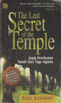 The Last Secret of the Temple : jejak perebutan tanah suci tiga agama