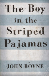 The Boy in the Striped Pajamas