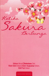 Ketika Sakura Berbunga