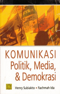 Komunikasi Politik Media dan Demokrasi