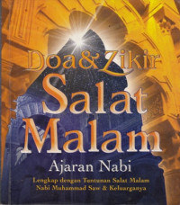 Doa dan zikir shalat malam ajaran nabi