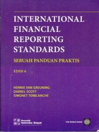 International Financial Reporting Standards : Sebuah Panduan Praktis