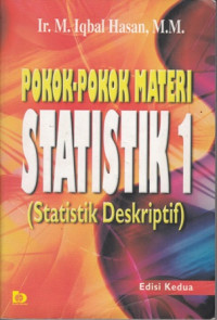 Pokok-Pokok Materi Statisti : Statistrik Deskriptif