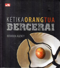 Ketika Orang Tua Bercerai