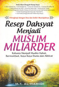 Resep Dahsyat menjadi muslim miliarder