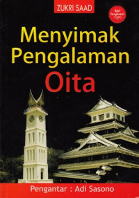 Menyimak Pengalaman Oita