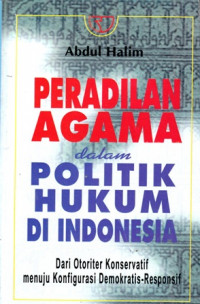 Peradilan Agama dalam Politik Hukum di Indonesia