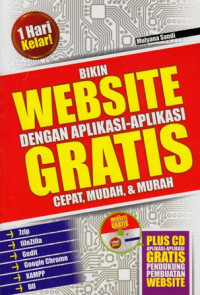 Bikin Website dengan Aplikasi-Aplikasi Gratis : Cepat Mudah dan Murah