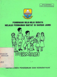 Pembinaan Nilai-Nilai Budaya Melalui Permainan Rakyat Di Daerah Jambi