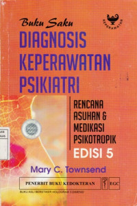 Diagnosis Keperawatan Psikiatri (Buku Saku)