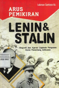 Arus pemikiran Lenin & Stalin