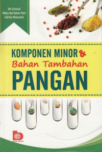 Komponen minor dan bahan tambahan pangan