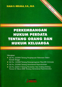 Perkembangan Hukum Perdata Tentang Orang dan Hukum Keluarga