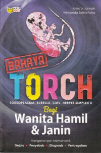 Bahaya TORCH bagi wanita hamil dan janin