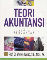 Teori Akuntansi : suatu pengantar