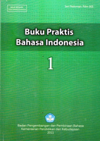 Buku Praktis Bahasa Indonesia 1