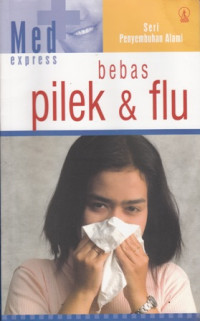 Bebas Pilek dan Flu