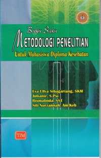 Buku Saku Metodologi Penelitian untuk Mahasiswa Diploma Kesehatan