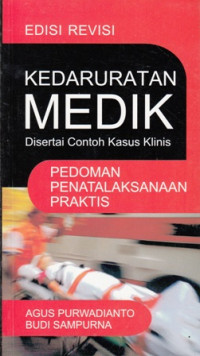 Kedaruratan Medik:Pedoman Penatalaksanaan Praktis