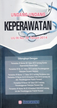 Undang-Undang Keperawatan UU RI No.38 Tahun 2014