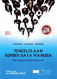 Pengelolaan Sumber Daya Manusia = Managing Human Resources Buku 1