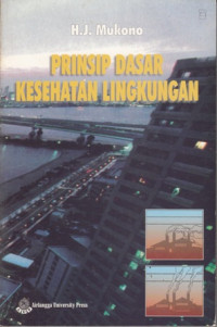 Prinsip Dasar Kesehatan Lingkungan