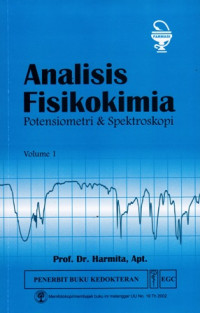 Analisis Fisikokimia : Potensiometri dan Spektroskopi Volumi 1