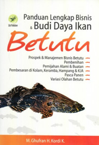 Panduan Lengkap Bisnis dan Budi Daya Ikan Betutu