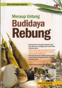 Meraup Untung Budidaya Rebung