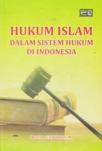 Hukum Islam dalam sistem hukum di indonesia