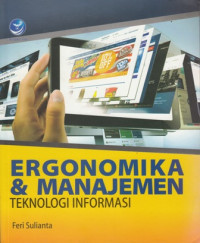 Ergonomika Dan Manajemen : teknologi Informasi