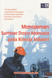 Manajemen sumber daya manusia pada kinerja industri