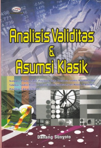 Analisis Validitas dan Asumsi Klasik