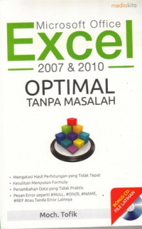 Microsoft Office Excel 2007 dan 2010 Optimal Tanpa Masalah