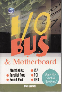 I / O Bus dan Motherboard