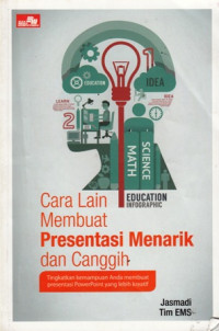 Cara Lain Membuat Presentasi Menarik dan Canggih