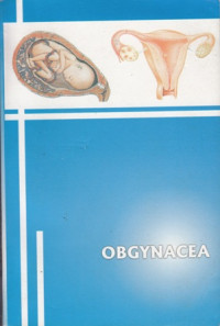 Obgynacea:Obstetri dan Ginekologi